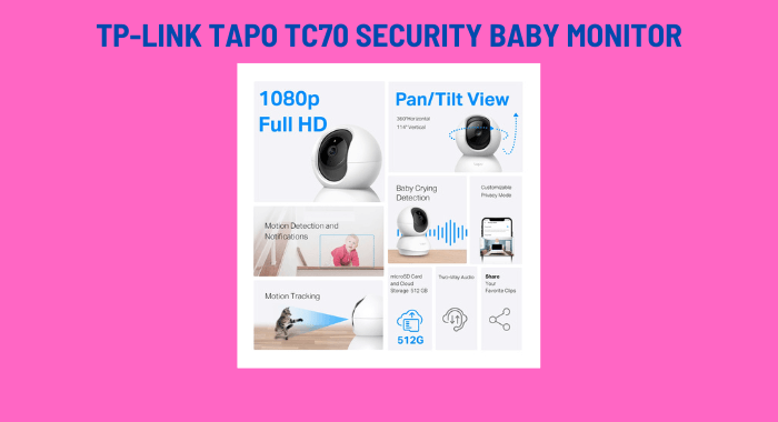 tp link-tapo tc70 smart security baby monitor with features listed